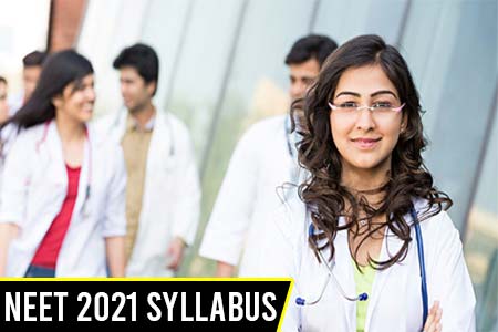 NEET SYLLABUS 2021