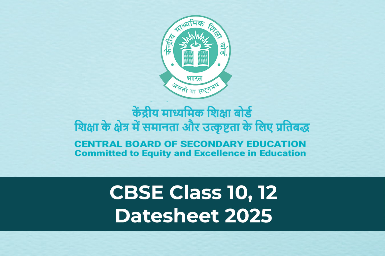 CBSE class 10, 12 datesheet 2025 Board announces practical exam dates for winter-bound schools